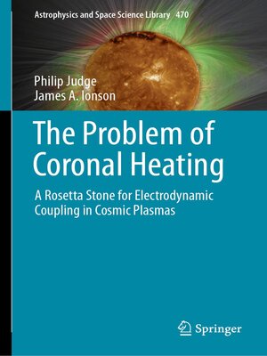 cover image of The Problem of Coronal Heating